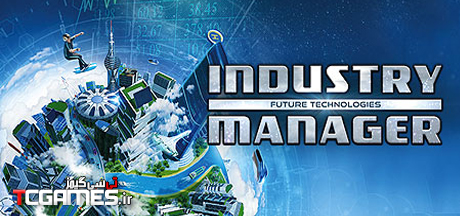 ترینر بازی Industry Manager Future Technologies