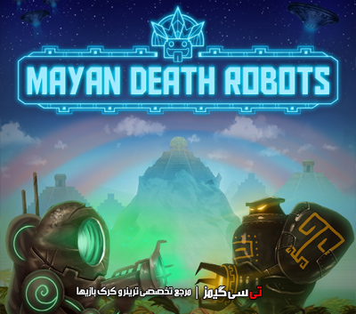 دانلود کرک سالم بازی Mayan Death Robots